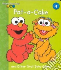 Pat-A-Cake and Other First Baby Games libro in lingua di Random House (COR), Brannon Tom (ILT)