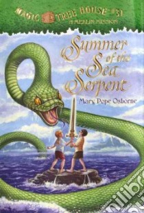 Summer of the Sea Serpent libro in lingua di Osborne Mary Pope, Murdocca Sal (ILT)