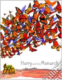 Hurry And The Monarch libro in lingua di O Flatharta Antoine, So Meilo (ILT)