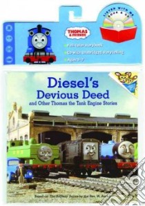 Diesel's Devious Deed libro in lingua di Awdry W., Mitton David (ILT), Permane Terry (ILT)