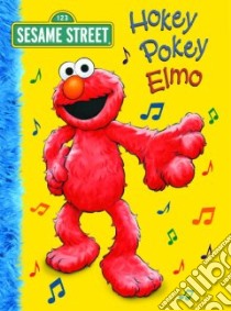 Hokey Pokey Elmo libro in lingua di Tabby Abigail, Brannon Tom (ILT)