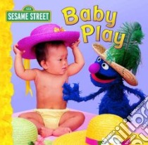 Baby Play libro in lingua di Barrett John E. (PHT), Obinger Danielle (CON)