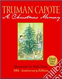 A Christmas Memory libro in lingua di Capote Truman, Peck Beth (ILT)