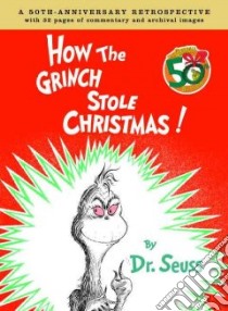 How the Grinch Stole Christmas libro in lingua di Seuss Dr., Cohen Charles D.