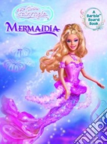 Barbie Fairytopia Mermaidia libro in lingua di Not Available (NA)