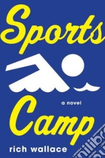 Sports Camp libro in lingua di Wallace Rich
