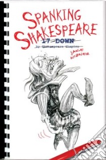 Spanking Shakespeare libro in lingua di Wizner Jake
