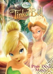Pixie Dust Magic libro in lingua di Disney Storybook Artists (ILT)