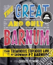 The Great and Only Barnum libro in lingua di Fleming Candace, Fenwick Ray (ILT)