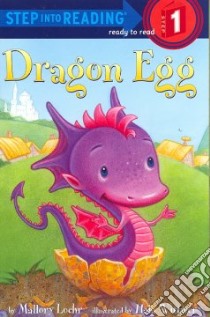 Dragon Egg libro in lingua di Loehr Mallory, Wittwer Hala (ILT)