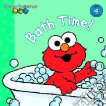 Bath Time! libro in lingua di Kleinberg Naomi, Moroney Christopher (ILT)