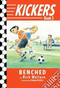 Benched libro in lingua di Wallace Rich, Holder Jimmy (ILT)