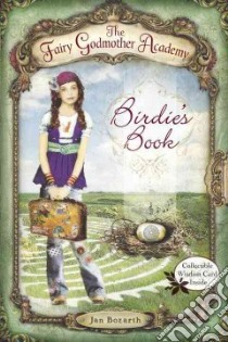 Birdie's Book libro in lingua di Bozarth Jan, Burden Andrea (ILT)