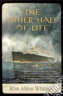 The Other Half of Life libro in lingua di Whitney Kim Ablon
