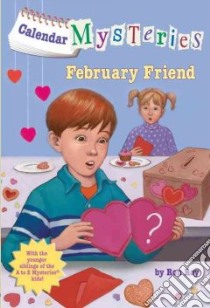 February Friend libro in lingua di Roy Ron, Gurney John Steven (ILT)