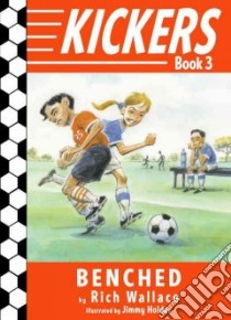 Benched libro in lingua di Wallace Rich, Holder Jimmy (ILT)