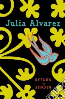 Return to Sender libro in lingua di Alvarez Julia
