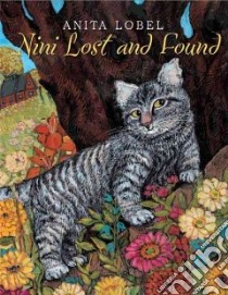 Nini Lost and Found libro in lingua di Lobel Anita