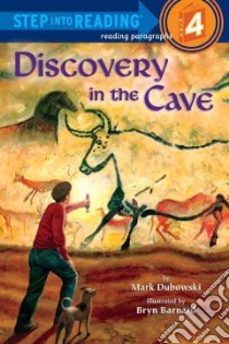 Discovery in the Cave libro in lingua di Dubowski Mark, Barnard Bryn (ILT)