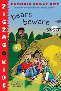 Bears Beware libro in lingua di Giff Patricia Reilly, Bright Alasdair (ILT)