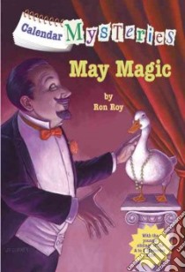 May Magic libro in lingua di Roy Ron, Gurney John Steven (ILT)