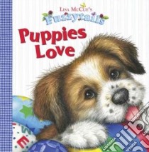 Puppies Love libro in lingua di McCue Lisa
