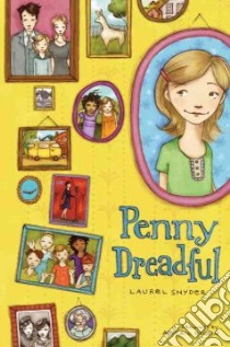 Penny Dreadful libro in lingua di Snyder Laurel, Halpin Abigail (ILT)