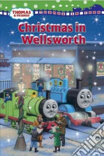 Christmas in Wellsworth libro in lingua di Awdry W., Courtney Richard (ILT)