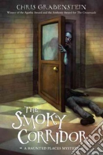 The Smoky Corridor libro in lingua di Grabenstein Chris