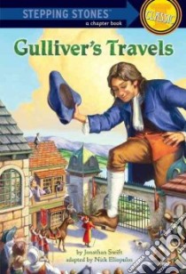 Gulliver's Travels libro in lingua di Swift Jonathan, Eliopulos Nicholas (ADP), Walker John (ILT)
