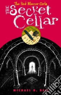 The Secret Cellar libro in lingua di Beil Michael D.