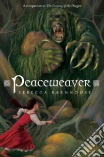 Peaceweaver libro in lingua di Barnhouse Rebecca