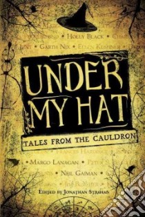 Under My Hat libro in lingua di Strahan Jonathan (EDT)
