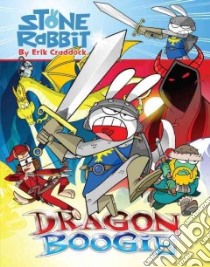Dragon Boogie libro in lingua di Craddock Erik