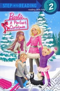 Barbie A Perfect Christmas libro in lingua di Webster Christy (ADP), Allen Elise (CON)