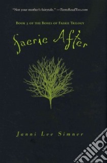 Faerie After libro in lingua di Simner Janni Lee