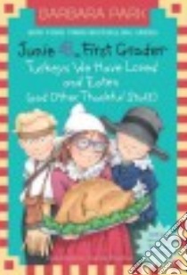 Junie B., First Grader libro in lingua di Park Barbara, Brunkus Denise (ILT)
