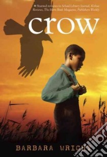 Crow libro in lingua di Wright Barbara