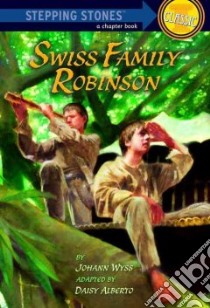 Swiss Family Robinson libro in lingua di Alberto Daisy (ADP), Hunt Robert (ILT)