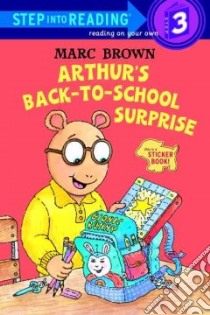 Arthur's Back-to-school Surprise libro in lingua di Brown Marc Tolon