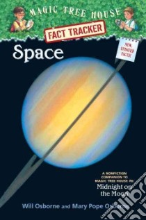 Space libro in lingua di Osborne Mary Pope, Osborne Will, Murdocca Sal (ILT)
