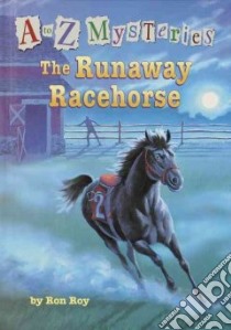 The Runaway Racehorse libro in lingua di Roy Ron, Gurney John Steven (ILT)