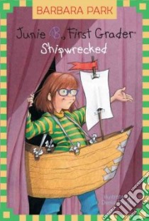 Shipwrecked libro in lingua di Park Barbara, Brunkus Denise (ILT)