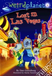 Lost in Las Vegas libro in lingua di Greenburg Dan, Pamintuan Macky (ILT)