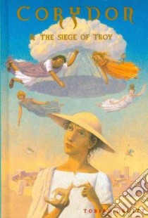 Corydon & The Siege of Troy libro in lingua di Druitt Tobias