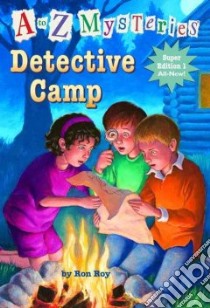 Detective Camp libro in lingua di Roy Ron, Gurney John Steven (ILT)