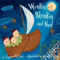 Wynken, Blynken, and Nod libro in lingua di Field Eugene, Potter Giselle (ILT)