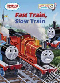 Fast Train, Slow Train libro in lingua di Awdry W., Stubbs Tommy (ILT)
