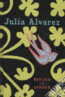 Return to Sender libro in lingua di Alvarez Julia