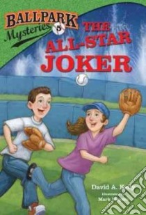 The All-Star Joker libro in lingua di Kelly David A., Meyers Mark (ILT)
